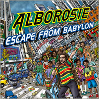 Album: ALBOROSIE - Escape from babylon