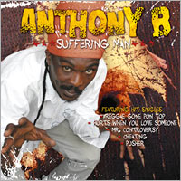 Album: ANTHONY B - Suffering Man