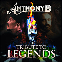 Album: ANTHONY B - Tribute to Legends