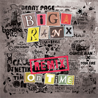 Album: BIGA RANX - On Time Remix
