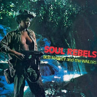 Album: BOB MARLEY - Soul Rebels