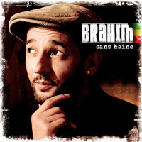 Album: BRAHIM - Sans Haine
