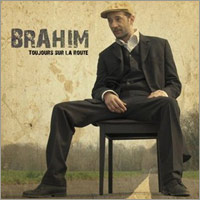 Album: BRAHIM - Toujours sur la route