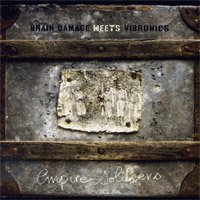 Album: BRAIN DAMAGE MEETS VIBRONICS - Empire Soldiers