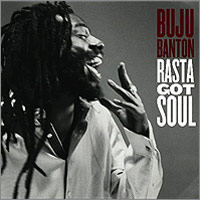 Album: BUJU BANTON - Rasta got soul