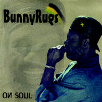 Album: BUNNY RUGS - On Soul