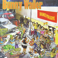 Album: BUNNY WAILER - Dance Massive