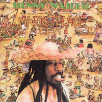 Album: BUNNY WAILER - Marketplace