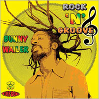 Album: BUNNY WAILER - Rock N'Groove