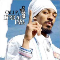 Album: CALI P. - Lyrical Faya