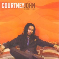 Album: COURTNEY JOHN - Unselfish