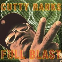 Album: CUTTY RANKS - Full Blast