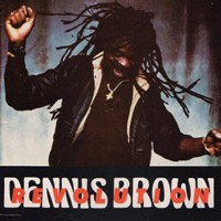 Album: DENNIS BROWN - Revolution