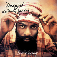 Album: DERAJAH & THE DONKEY JAW BONE - Paris is Burning
