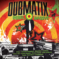 Album: DUBMATIX - Rebel Massive