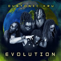 Album: DUBTONIC KRU - Evolution 