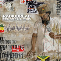 Album: EASY STAR ALL STARS - Radiodread