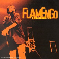 Album: FLAMENGO - Legalize Us