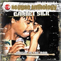 Album: GARNETT SILK - Music Is The Rod