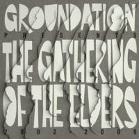 Album: GROUNDATION - The Gathering of the elders