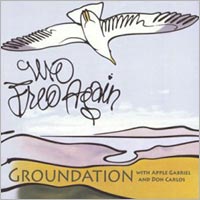 Album: GROUNDATION - We free again