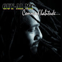 Album: GUY-AL MC - Comme d'habitude...