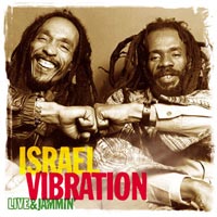 Album: ISRAEL VIBRATION - Live & Jahmin'