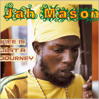 Album: JAH MASON - Life is just a journey