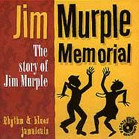 Album: JIM MURPLE MEMORIAL - The Story of Jim Murple