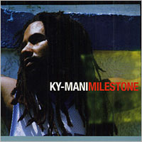 Album: KY-MANI MARLEY - Milestone