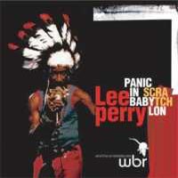 Album: LEE CRATCH PERRY & WHITE BELLY RATS - Panic ina Babylon