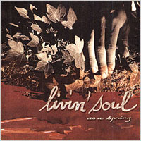 Album: LIVIN' SOUL - As A Spring