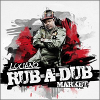 Album: LUCIANO - Rub-A-Dub Market