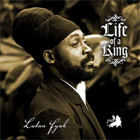 Album: LUTAN FYAH - Life of a King