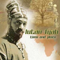 Album: LUTAN FYAH - Time and place