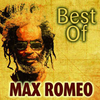 Album: MAX ROMEO - Best Of