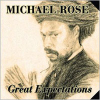 Album: MICHAEL ROSE - Great Expectations