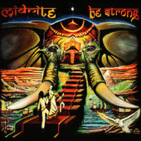 Album: MIDNITE - Be Strong