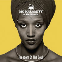 Album: MO'KALAMITY - Freedom of the Soul