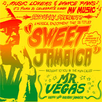 Album: MR. VEGAS - Sweet Jamaica