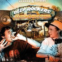 Album: NAMAN - Deep Rockers