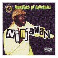 Album: NINJAMAN - Monsters of Dancehall