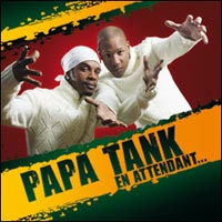 Album: PAPA TANK - En attendant...