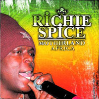 Album: RICHIE SPICE - Motherland Africa