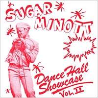 Album: SUGAR MINOTT - Dancehall Showcase vol 2