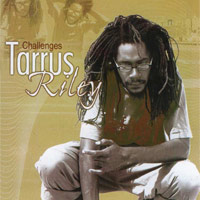 Album: TARRUS RILEY - Challenges