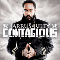 Album: TARRUS RILEY - Contagious