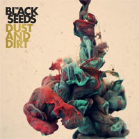 Album: THE BLACK SEEDS - Dust And Dirt