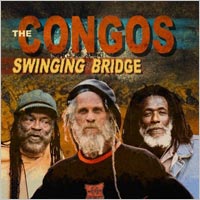 Album: THE CONGOS - Swinging bridge