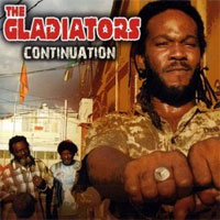 Album: THE GLADIATORS - Continuation